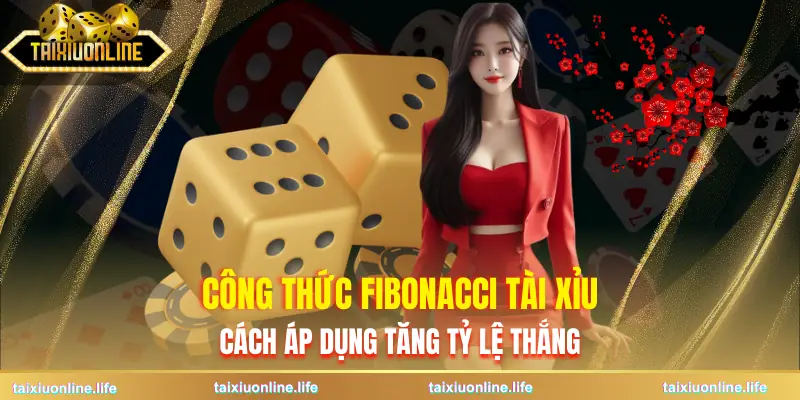 cong-thuc-fibonacci-tai-xiu