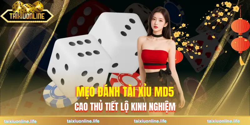meo-danh-tai-xiu-md5