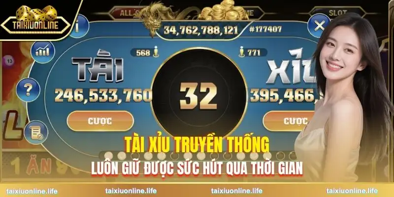 tai-xiu-truyen-thong-nguon-goc-va-suc-hut-lau-dai