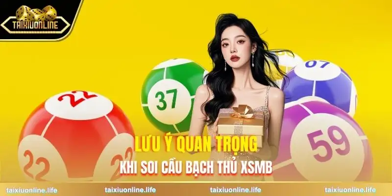 cau-bach-thu-xsmb-luu-y-quan-trong