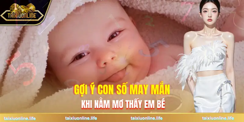 mo-thay-em-be-goi-y-con-so