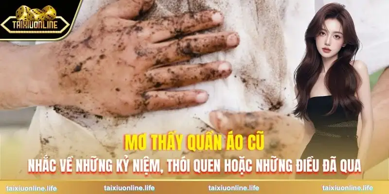 nam-mo-thay-quan-ao-cu