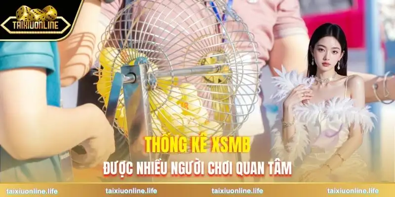 thong-ke-xsmb-nguoi-choi-quan-tam